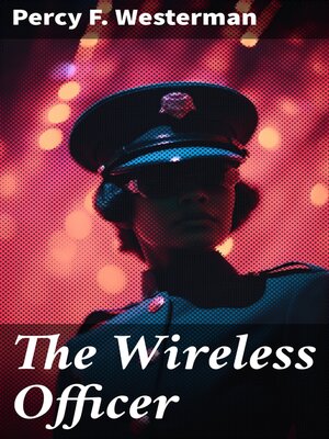 cover image of The Wireless Officer
